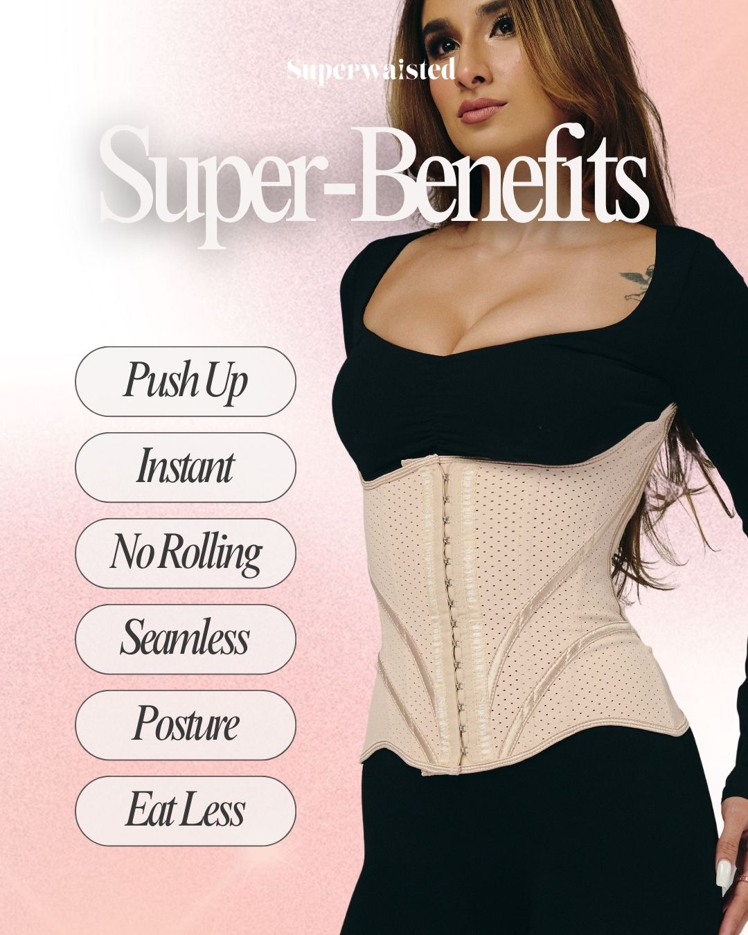 Superwaisted Benefits